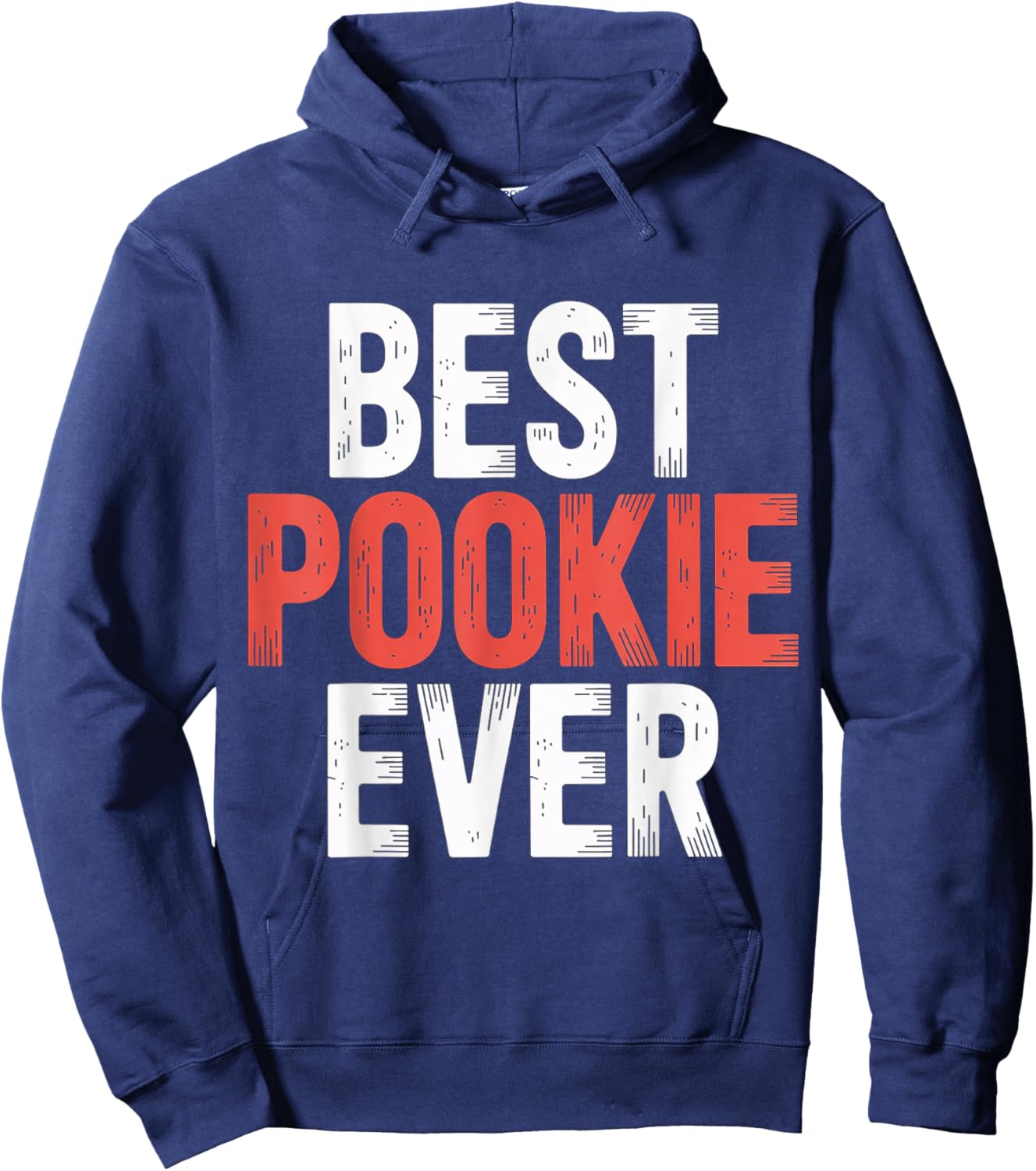 Best Pookie Ever Adorable Nickname Cute Hoodie - Hoodie | Navy