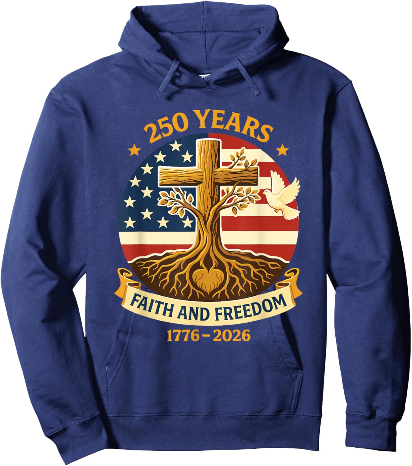 Faith Freedom Cross 250 Years 1776 2026 Hoodie - Hoodie | Navy