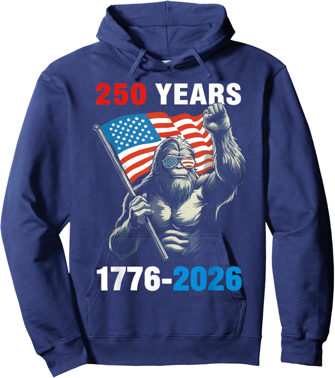 Patriotic Bigfoot USA Flag 250 Years 1776 2026 Hoodie - Hoodie | Navy
