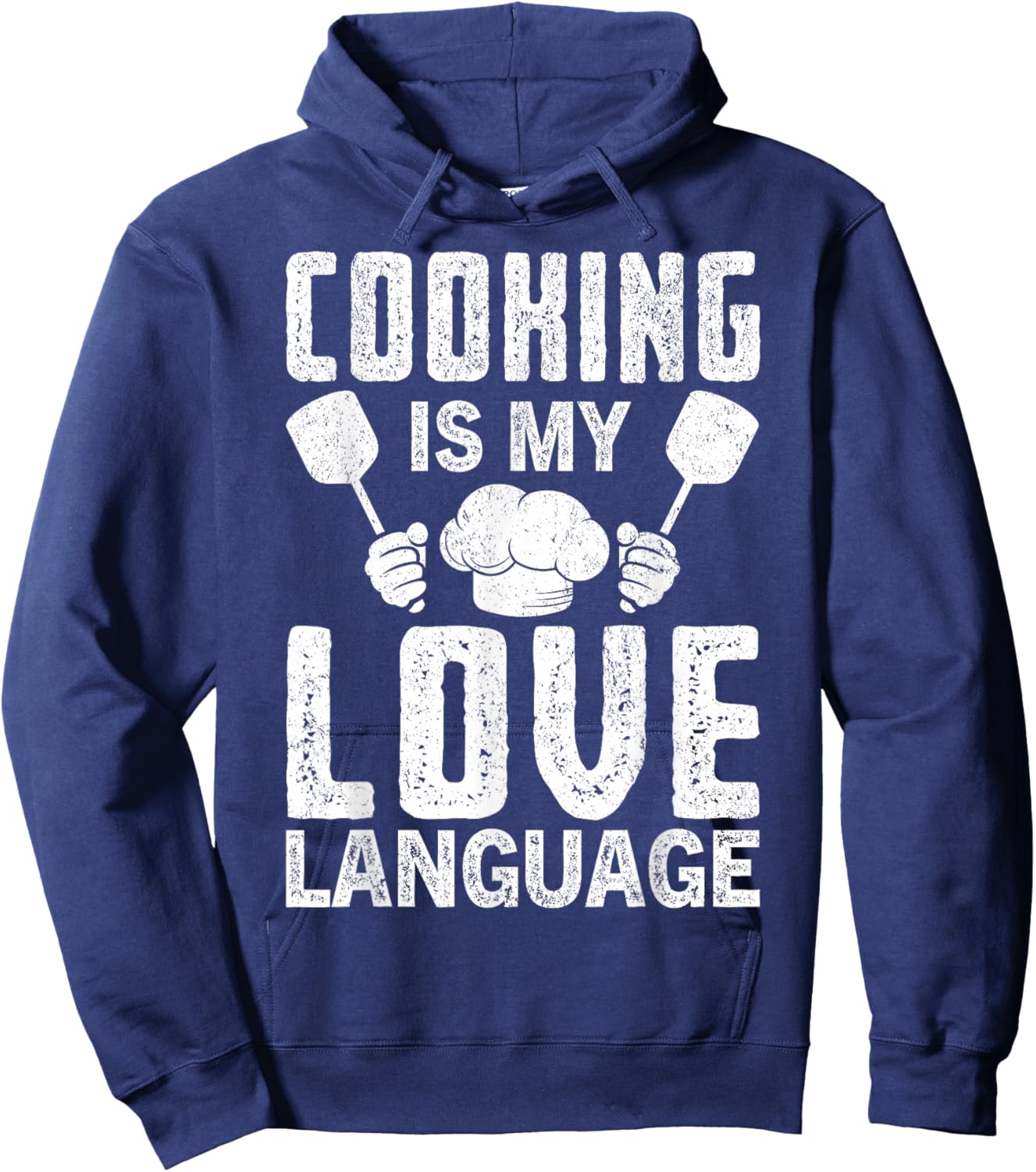 Cooking is My Love Language Funny Chef Quote Hoodie - Hoodie | Navy