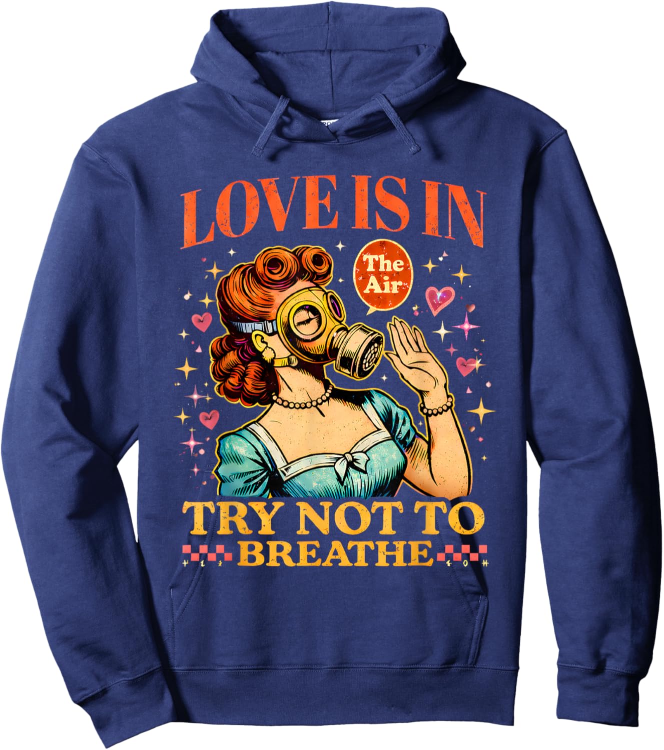 Funny Valentine Gas Mask Love is in The Air Hoodie - Hoodie | Navy