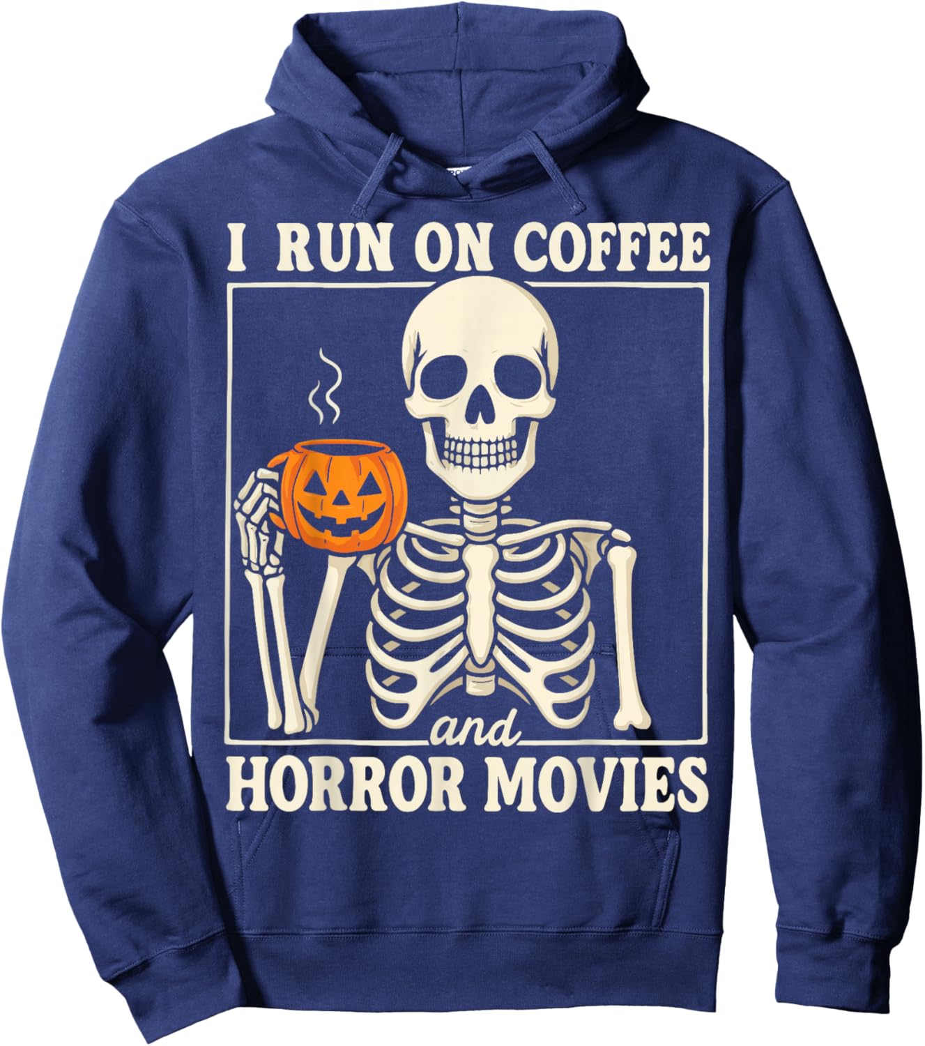I Run On Coffee and Horror Movies Hoodie - Hoodie | Navy