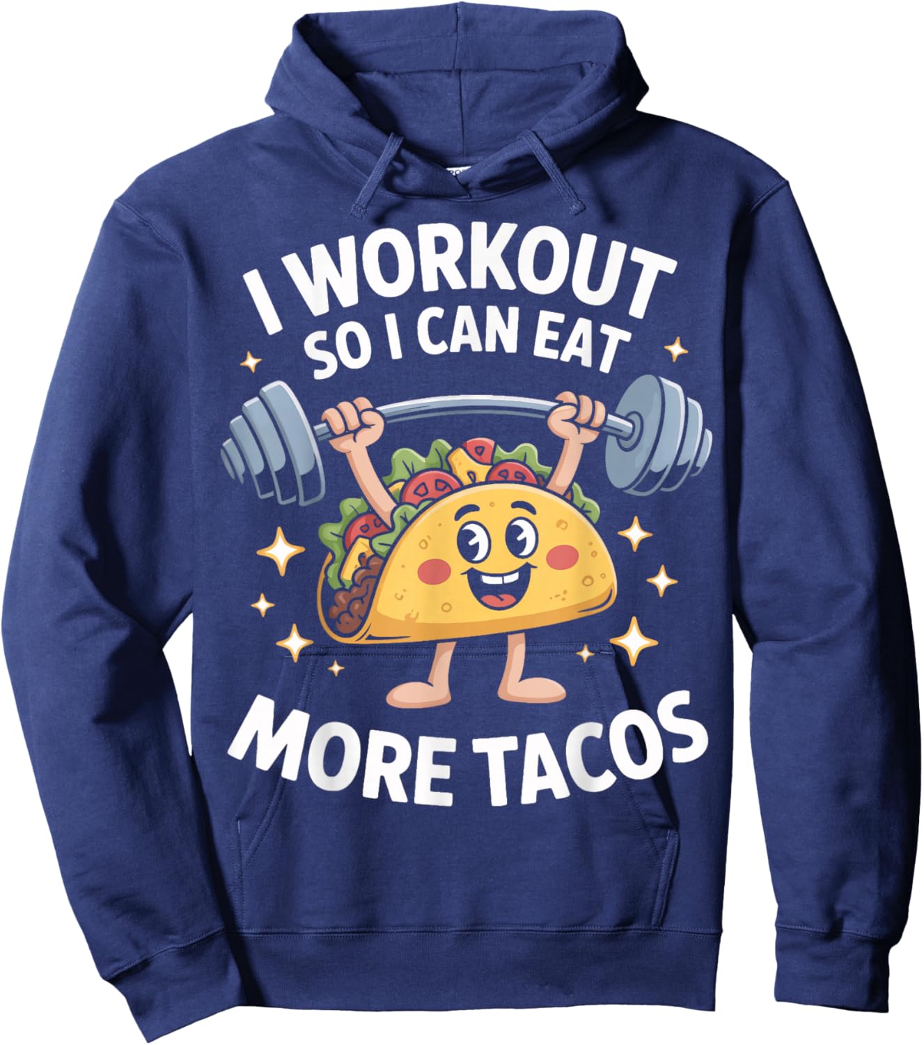 I Lift So I Can Eat More Tacos Gym Enthusiast Hoodie - Hoodie | Navy