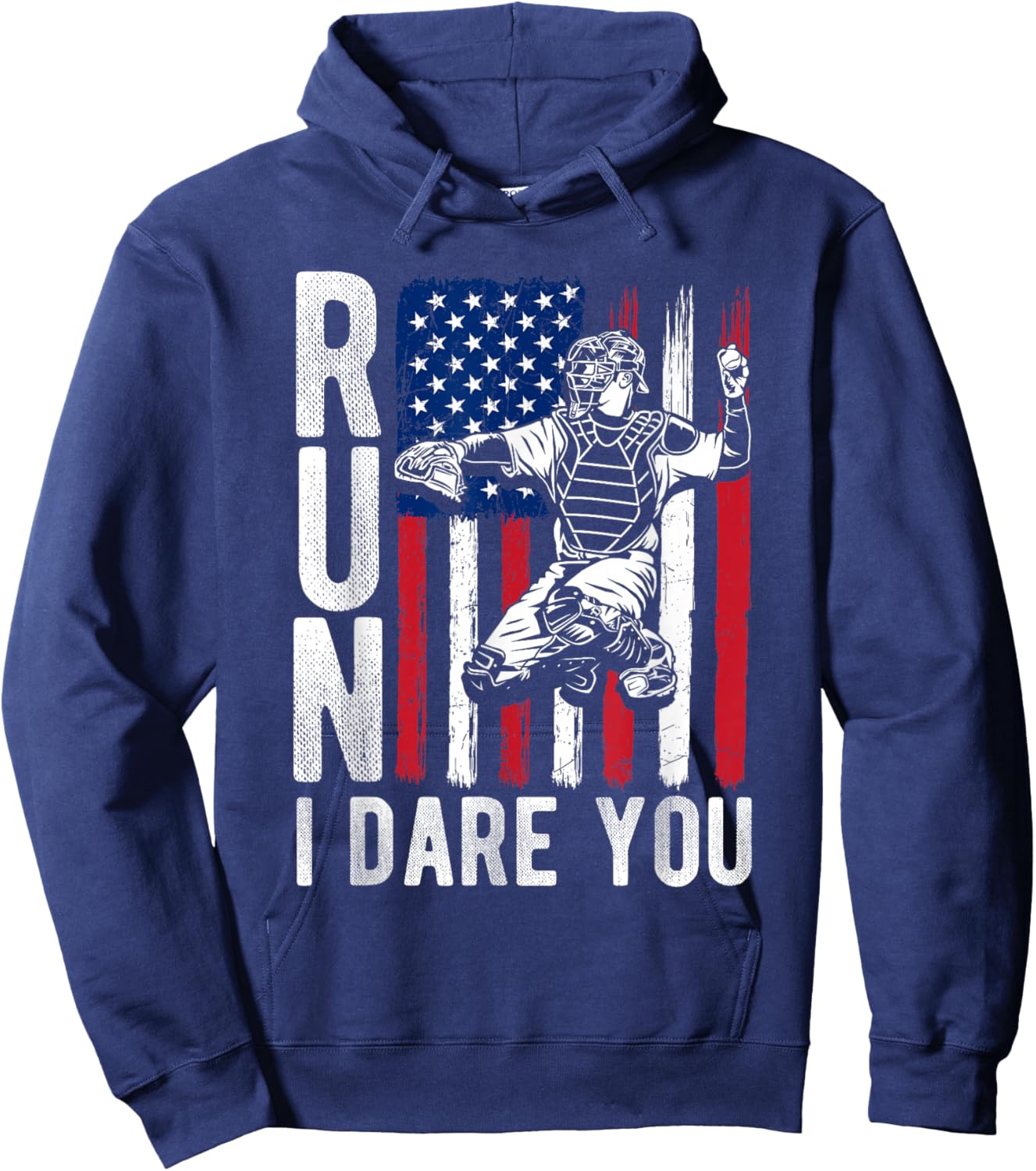 Run I Dare You Funny Baseball Catcher Hoodie - Hoodie | Navy