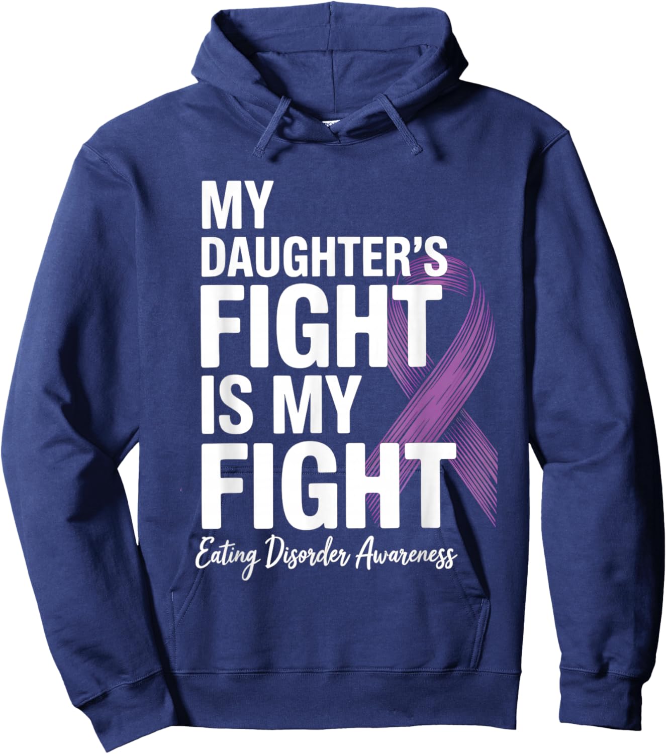My Daughter’s Fight Eating Disorder Awareness Hoodie - Hoodie | Navy