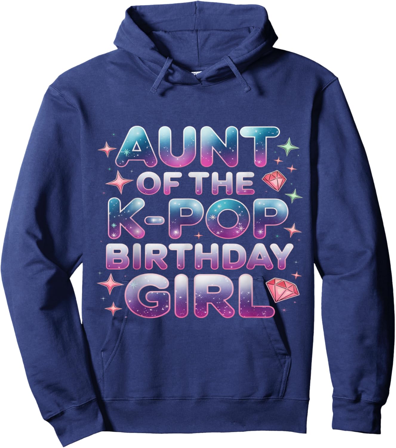 Aunt of The K-Pop Birthday Girl K Pop Birthday Hoodie - Hoodie | Navy