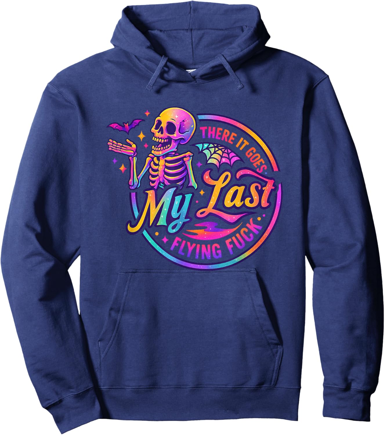 There It Goes My Last Flying Fuck Skeleton Hoodie - Hoodie | Navy