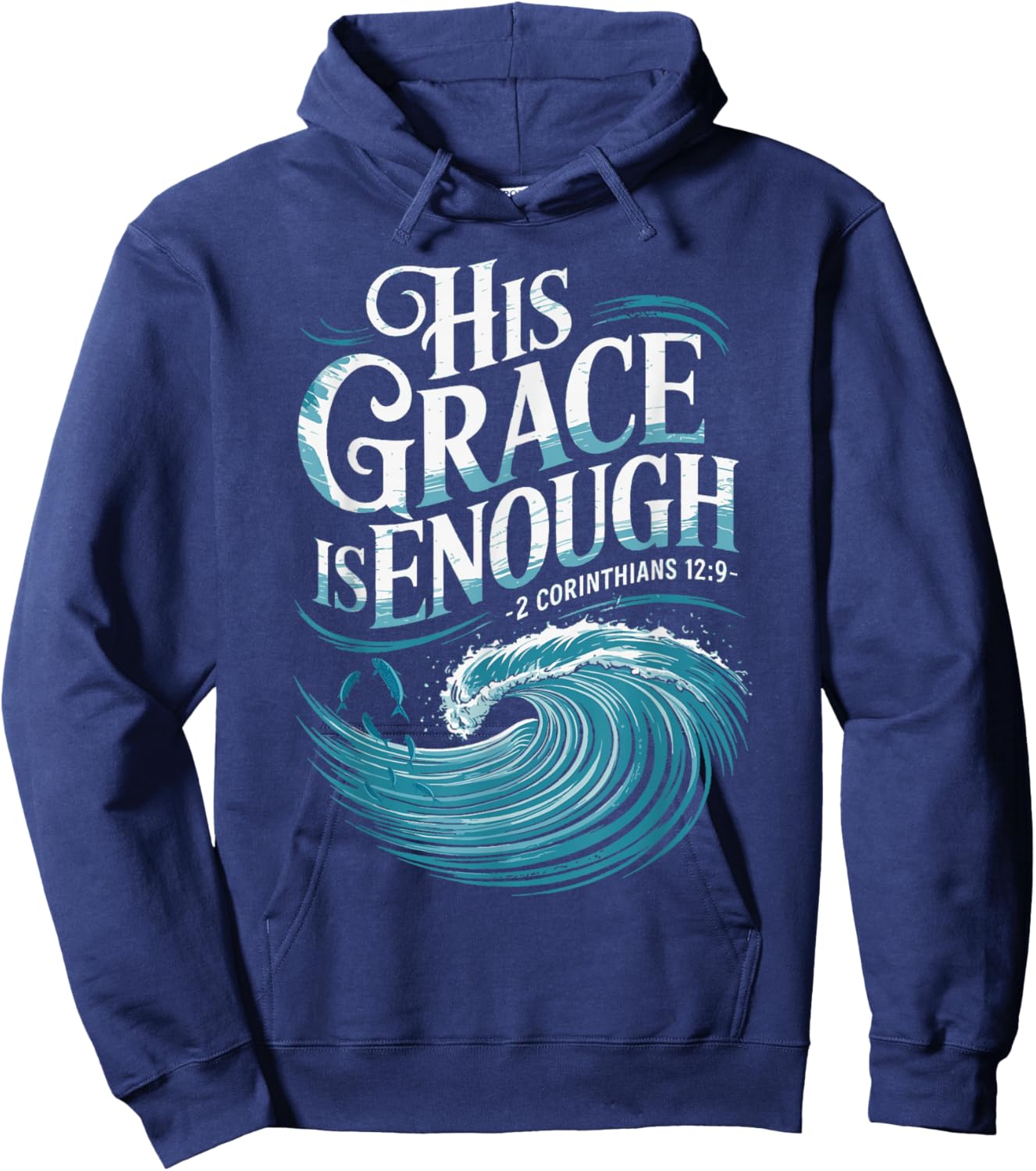 His Grace is Enough Bible Faith Christian Shirt Hoodie - Hoodie | Navy
