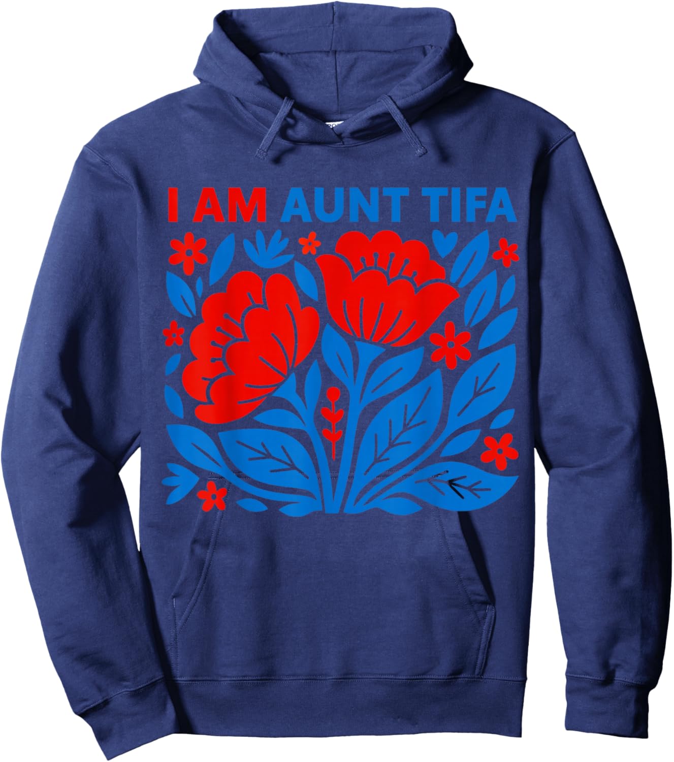 I Am Aunt Tifa Floral Funny Design Hoodie - Hoodie | Navy
