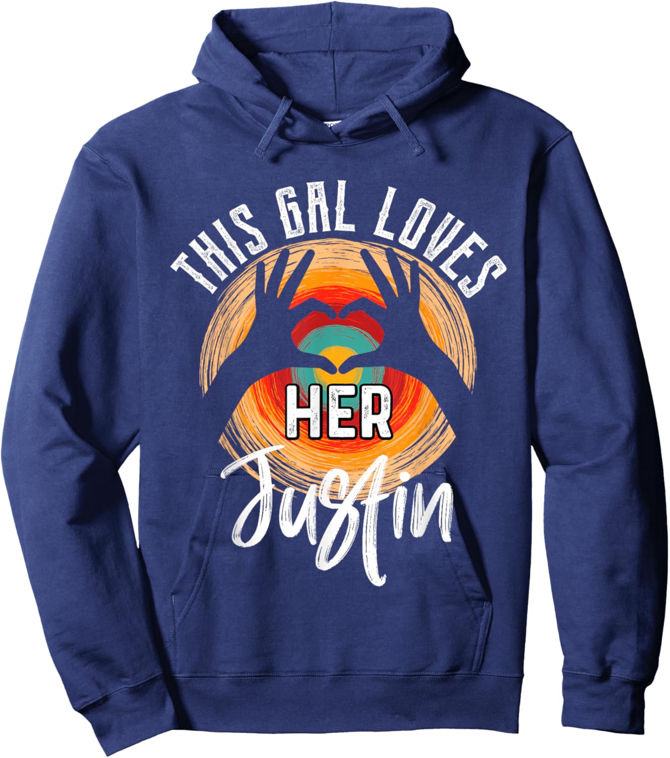 This Gal Loves Her Justin Name Justin Hoodie - Hoodie | Navy
