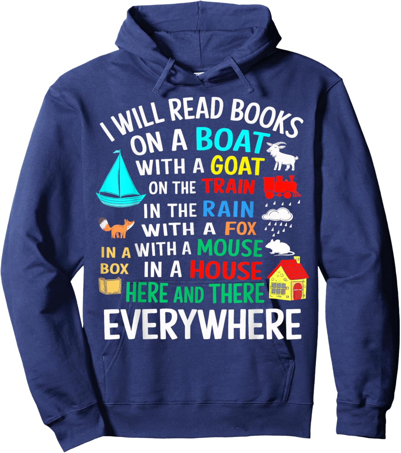 I Will Read Books On A Boat & Everywhere Hoodie - Hoodie | Navy