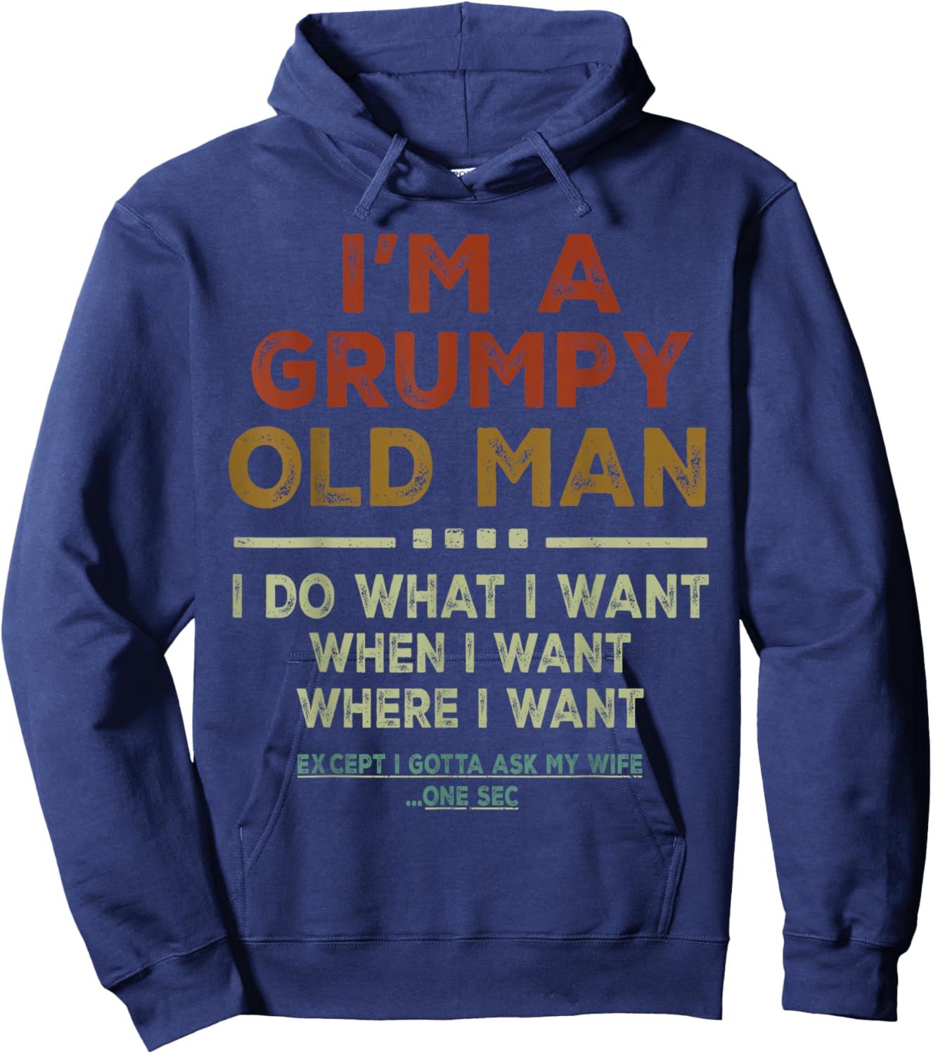 Grumpy Old Man Funny Husband Gifts Dad Grandpa Hoodie - Hoodie | Navy