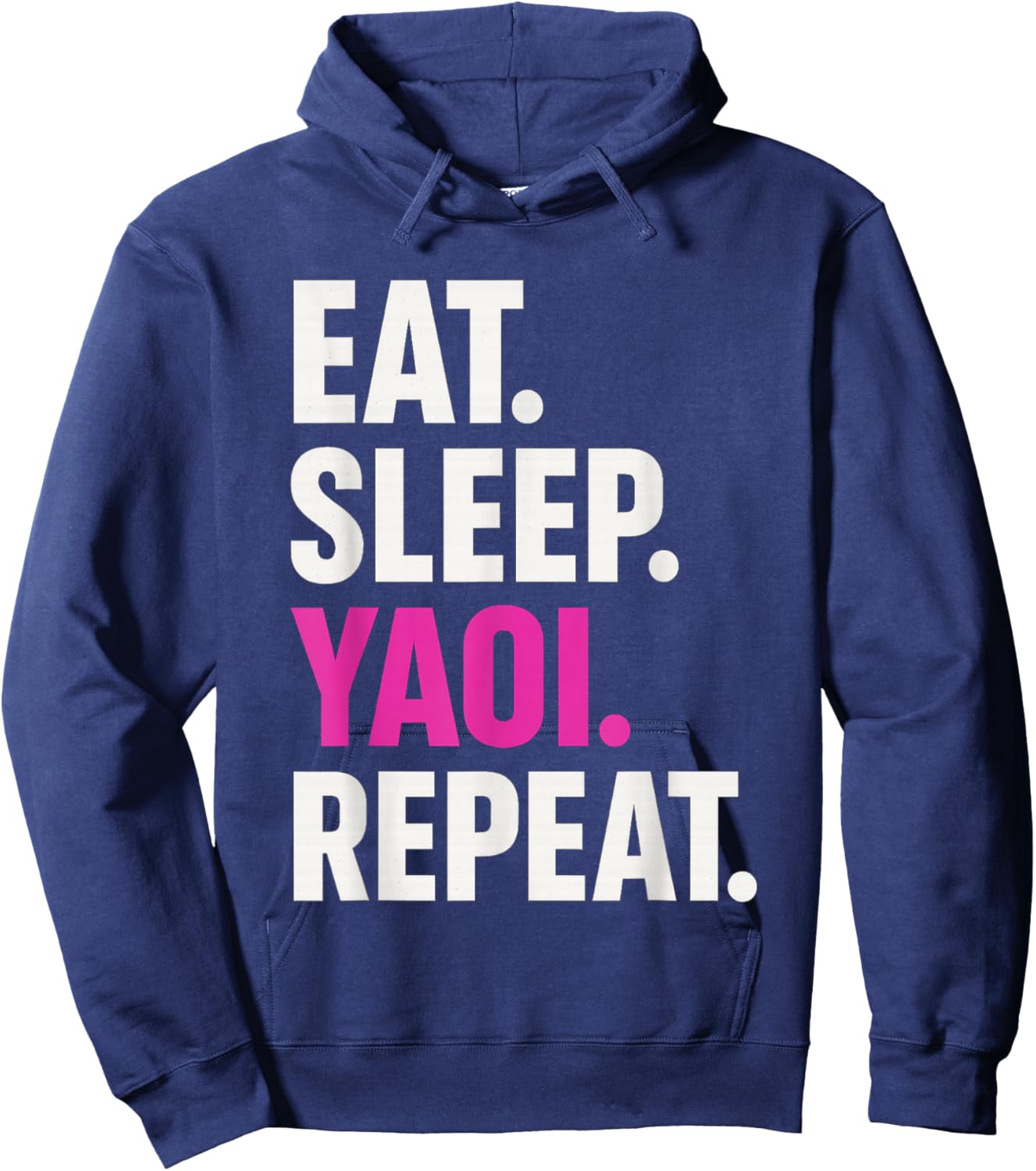 Eat Sleep Yaoi Repeat Yaoi Boy's Love Manga Hoodie - Hoodie | Navy