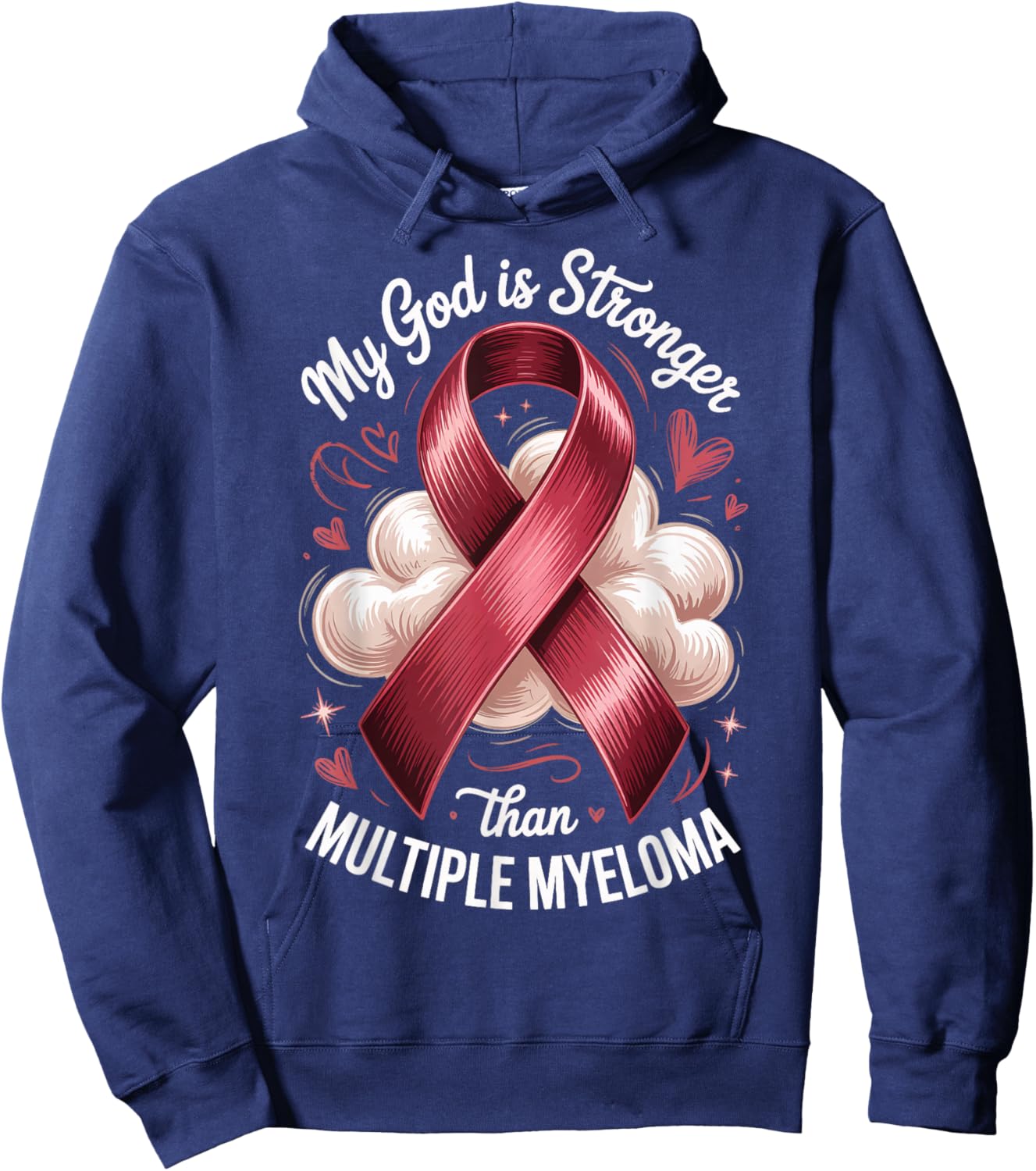 My God is Stronger Than Multiple Myeloma Hoodie - Hoodie | Navy