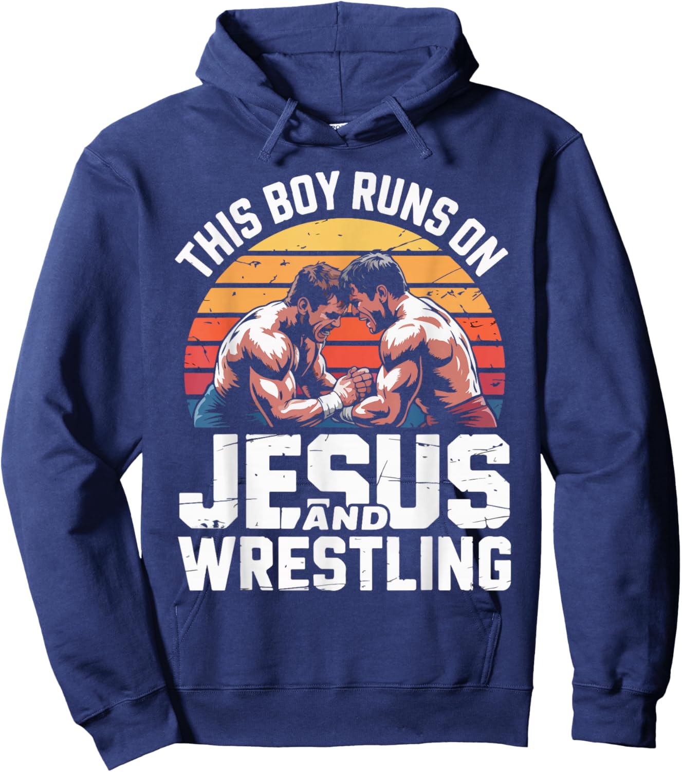 This Boy Runs On Jesus and Wrestling Hoodie - Hoodie | Navy