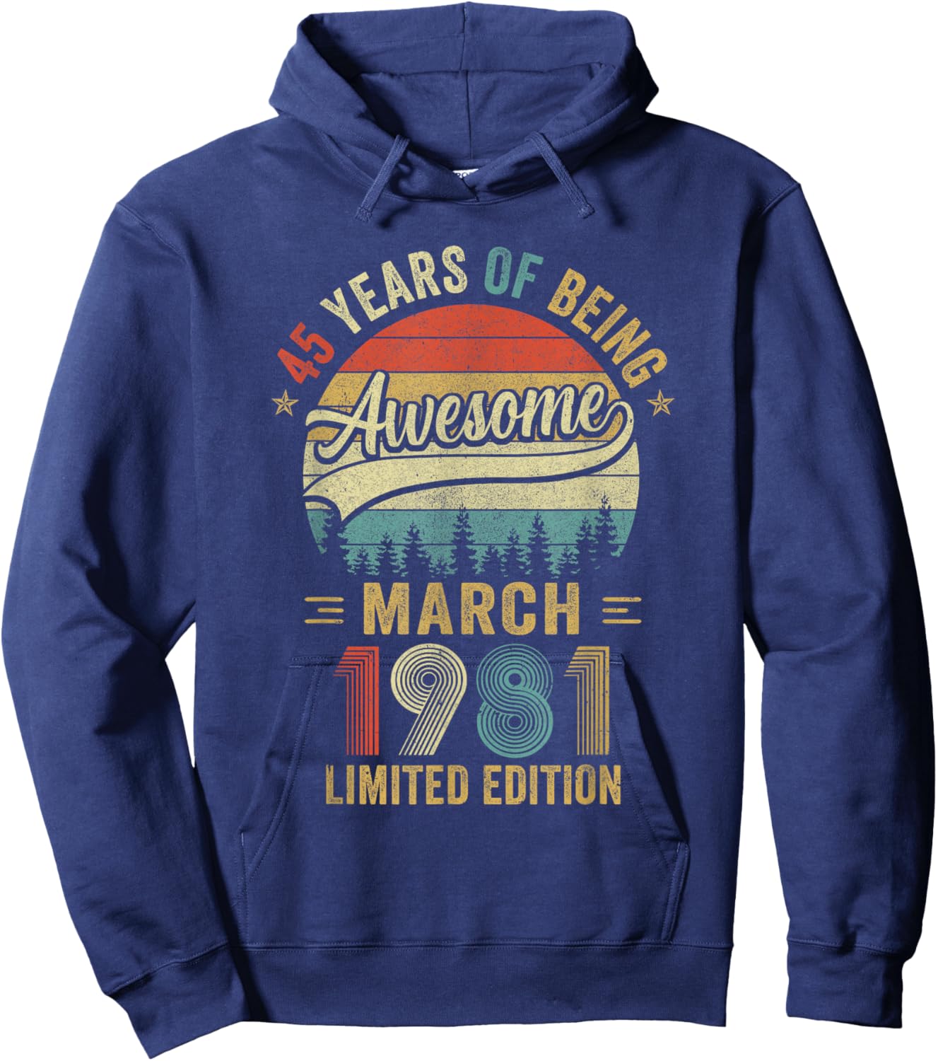 Vintage March 1981 Old 45Th Birthday Men Women Hoodie - Hoodie | Navy