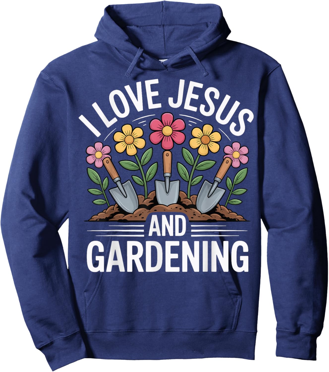 I Love Jesus and Gardening Hoodie - Hoodie | Navy