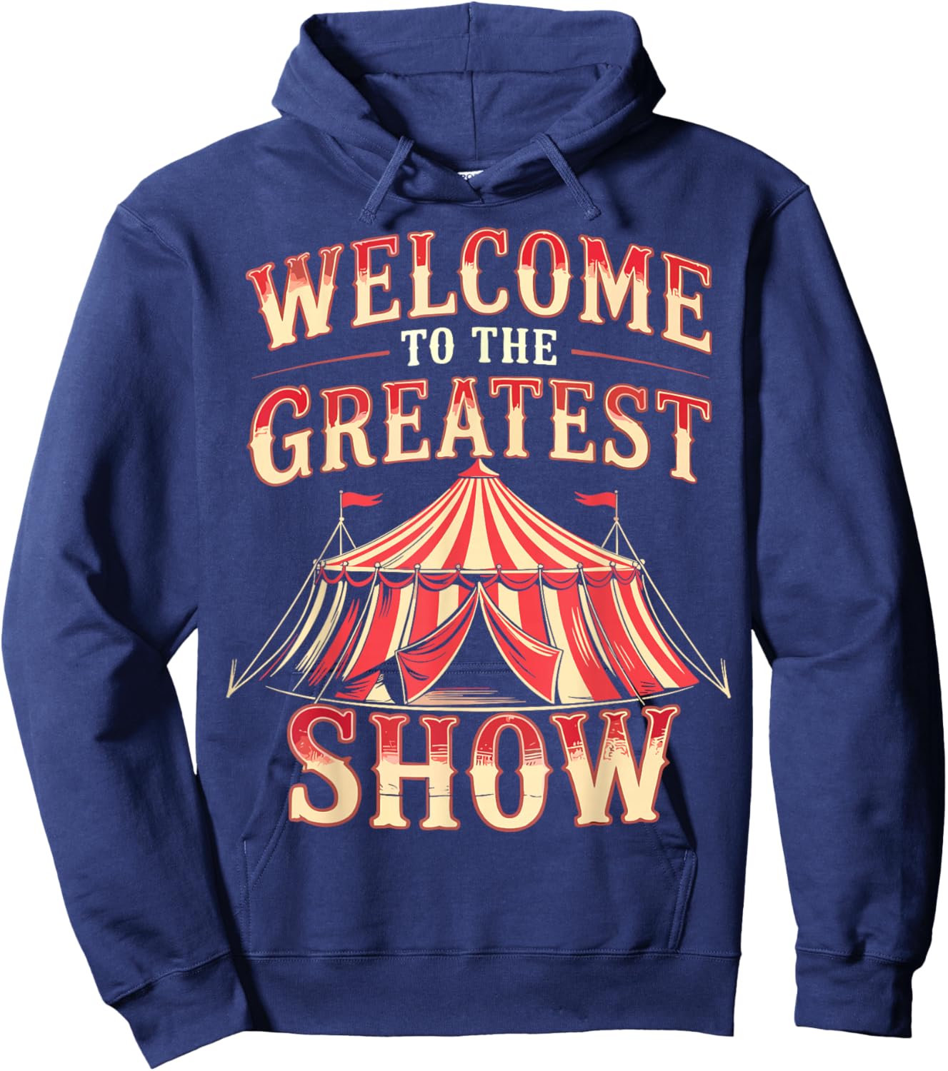 Welcome to The Greatest Show Circus Staff Crew Hoodie - Hoodie | Navy