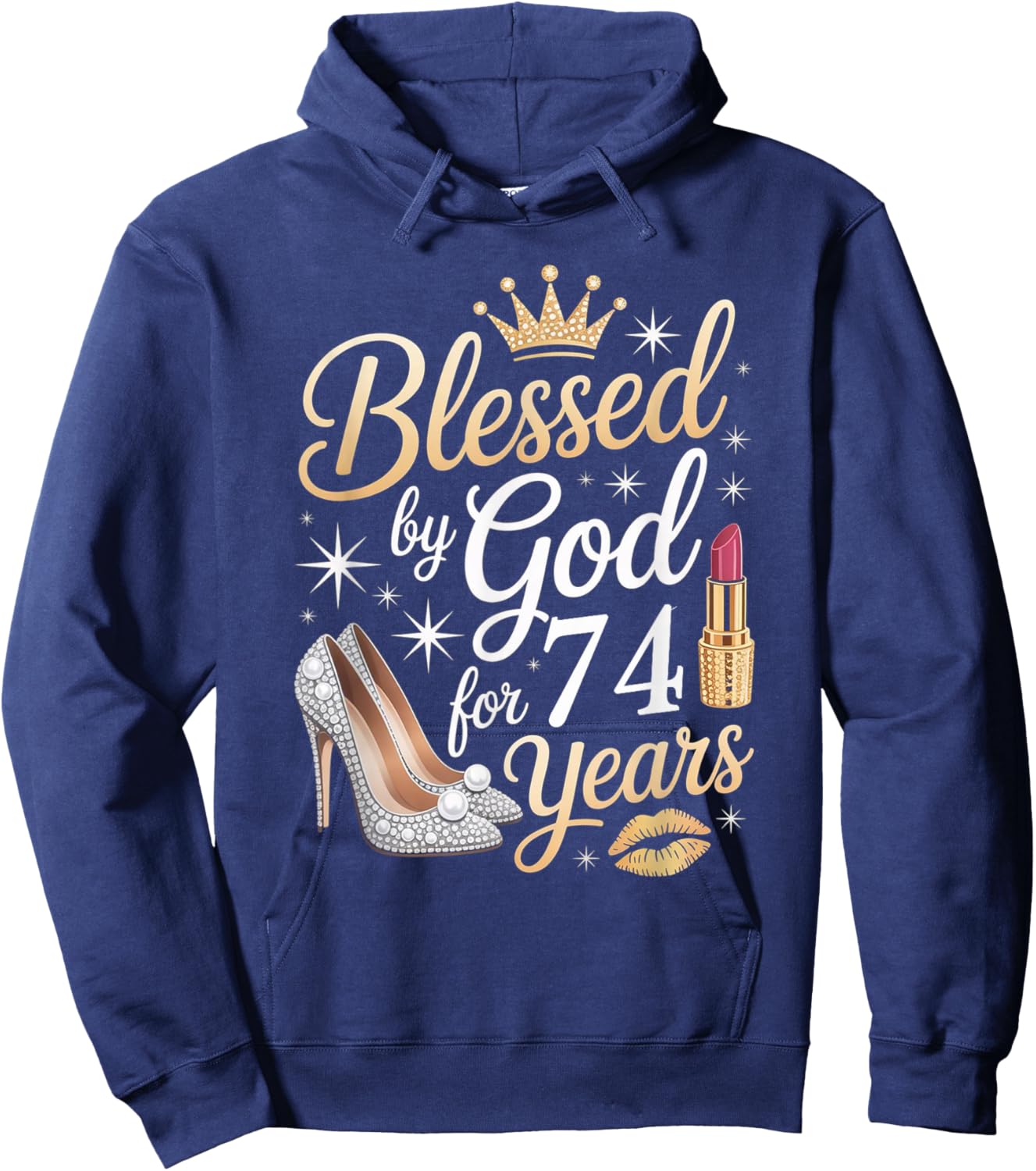 Blessed by God for 74 Years Happy 74th Birthday Hoodie - Hoodie | Navy