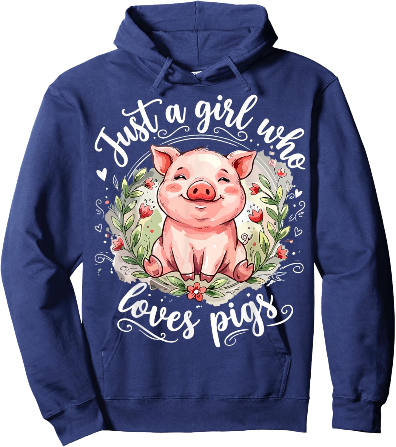 Pig Cute Just a Girl Who Loves Pigs Hoodie - Hoodie | Navy