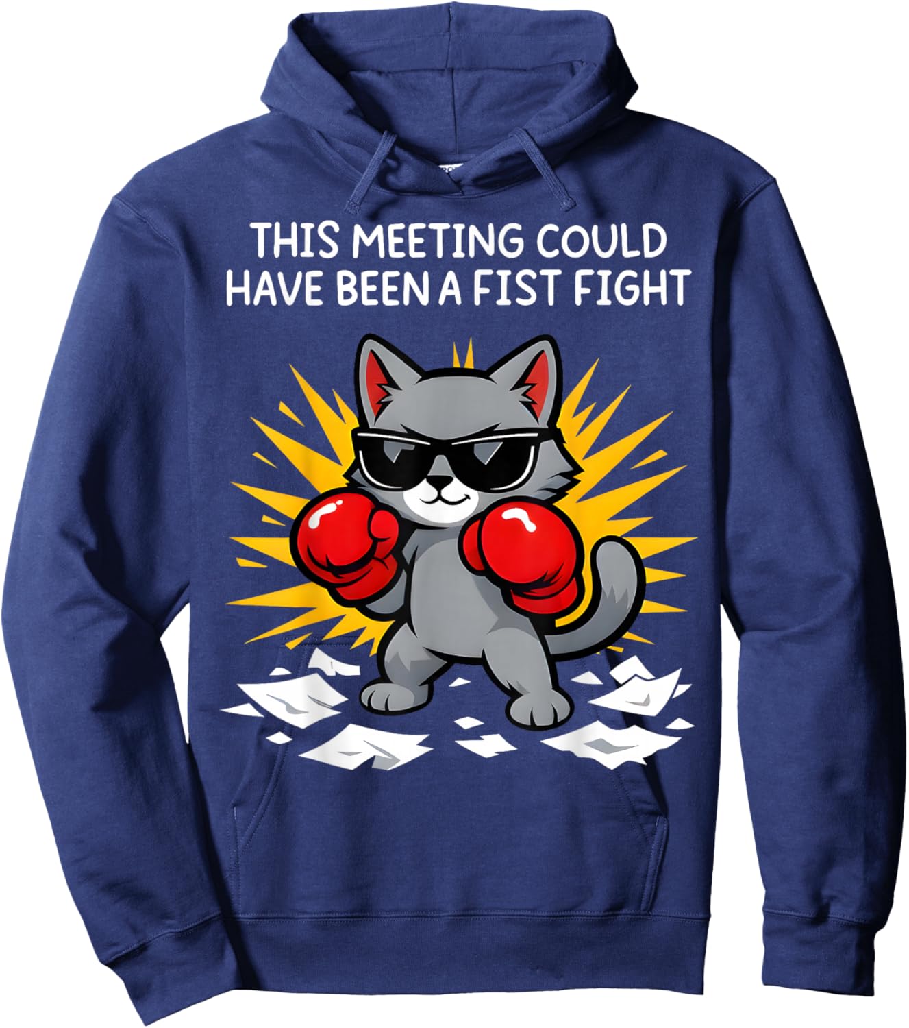 This Meeting Could Have Been A Fist Fight Hoodie - Hoodie | Navy