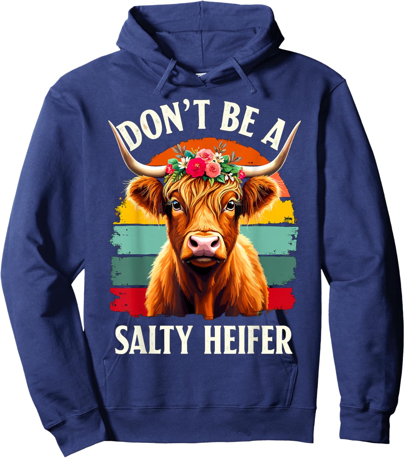 Don't be a Salty Heifer Highland Cow Hoodie - Hoodie | Navy