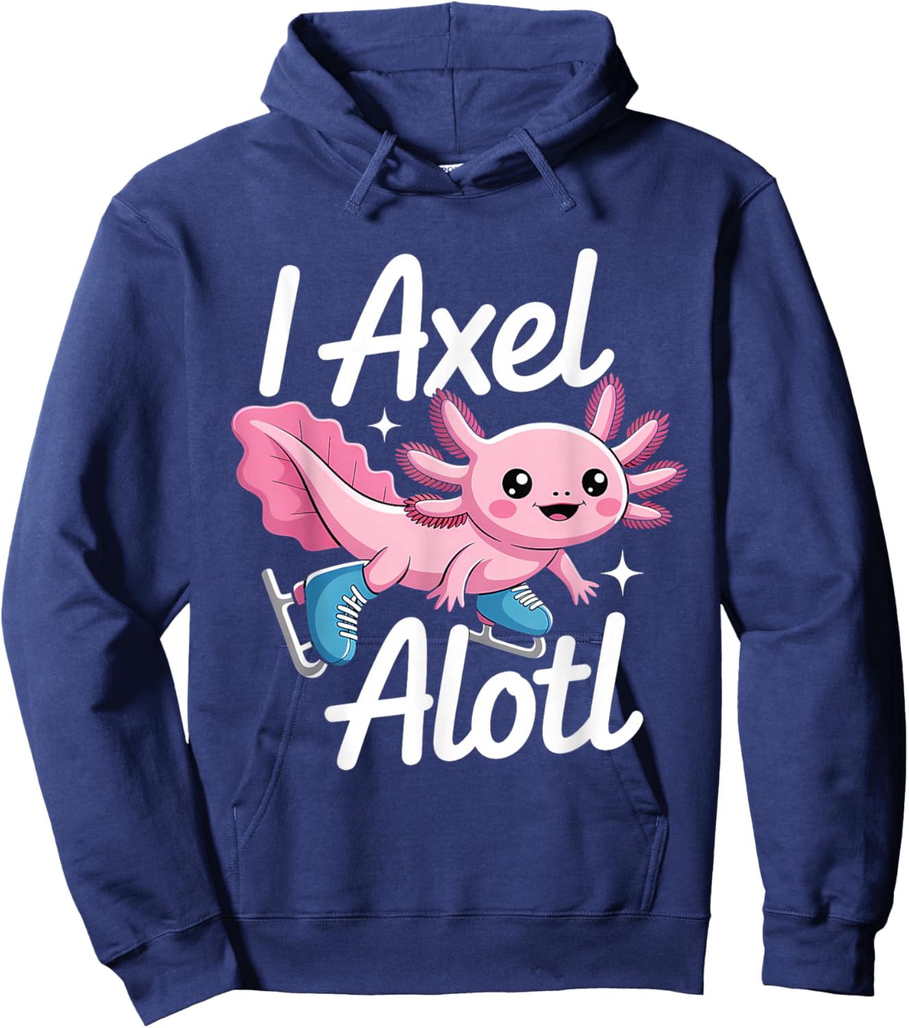 I Axel Alotl Axolotl Ice Skating Hoodie - Hoodie | Navy