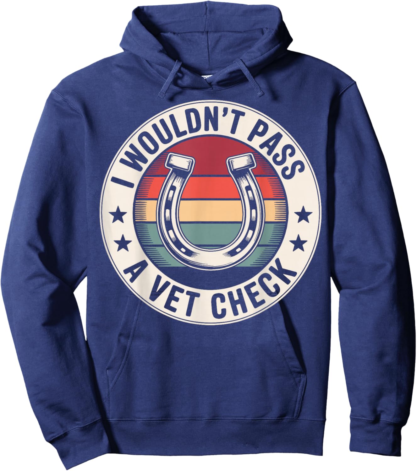 I Wouldn't Pass A Vet Check Hoodie - Hoodie | Navy