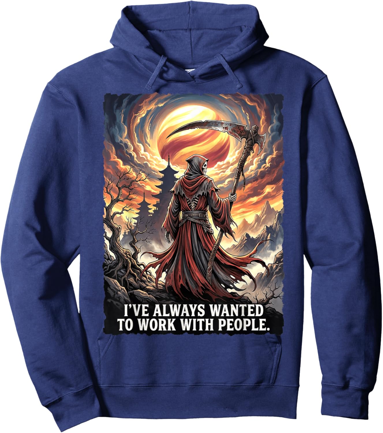 Grim Reaper Work with People Sarcastic Humor Hoodie - Hoodie | Navy