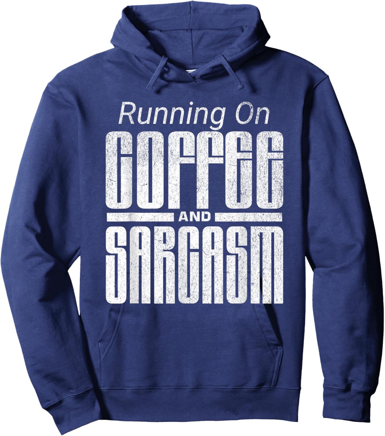 Funny Sarcastic Coffee Lover Humor Hoodie - Hoodie | Navy