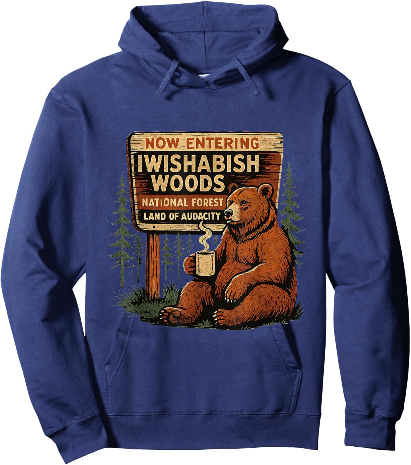 I Wish A Bish Woods Funny Bear Vintage Design Hoodie - Hoodie | Navy