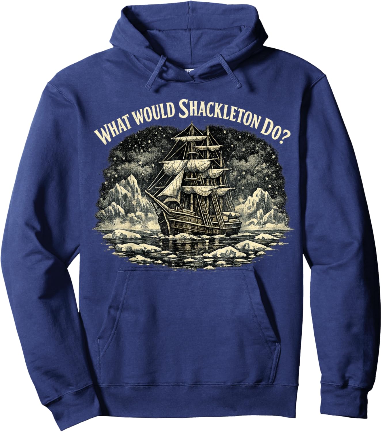 Shackleton Do, Leadership Energy, Managers Hoodie - Hoodie | Navy
