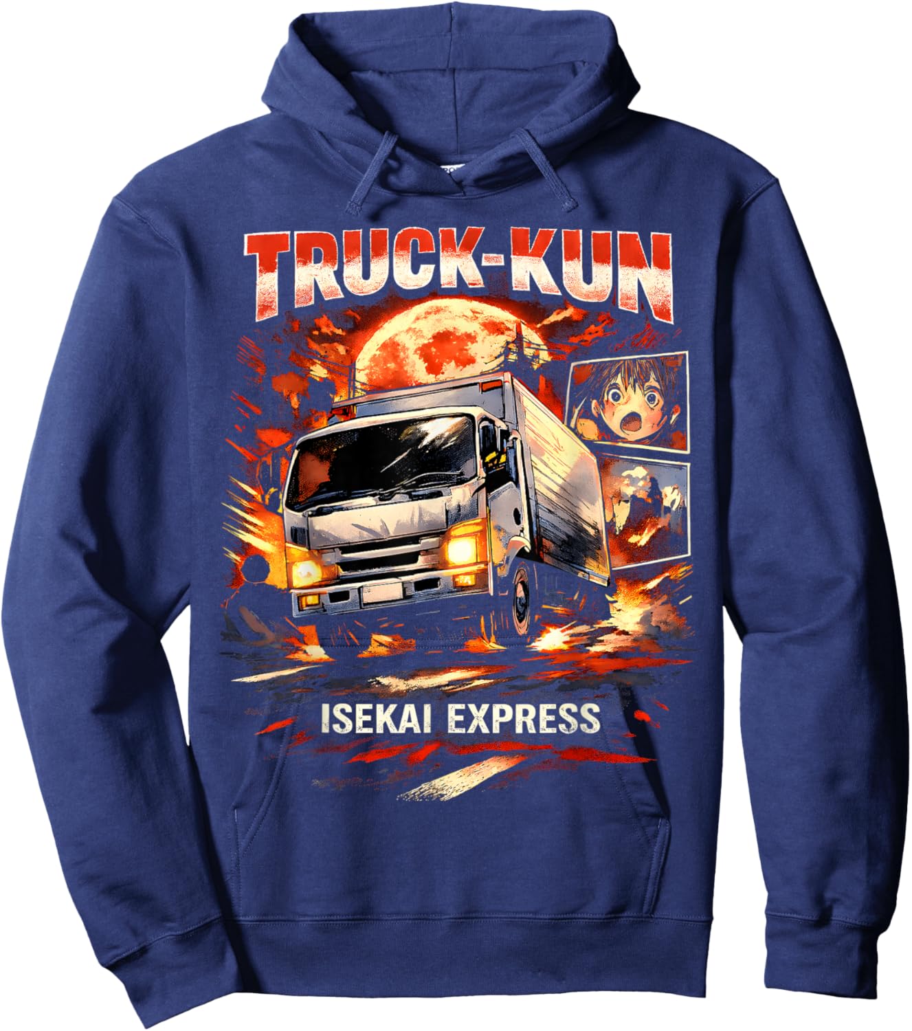 Funny Anime Meme Isekai Express Truck kun Otaku Hoodie - Hoodie | Navy