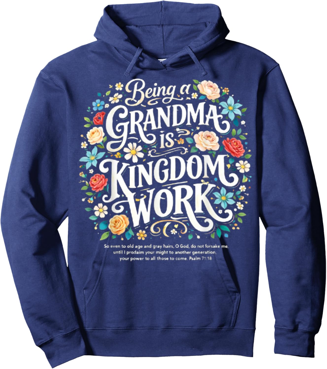 Being A Grandma is Kingdom Work Christian Quote Hoodie - Hoodie | Navy