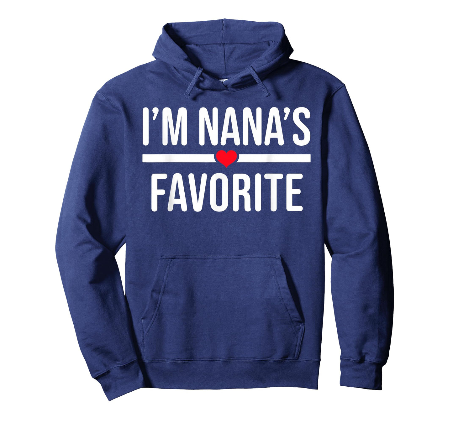 I'm Nana's Favorite T-Shirt