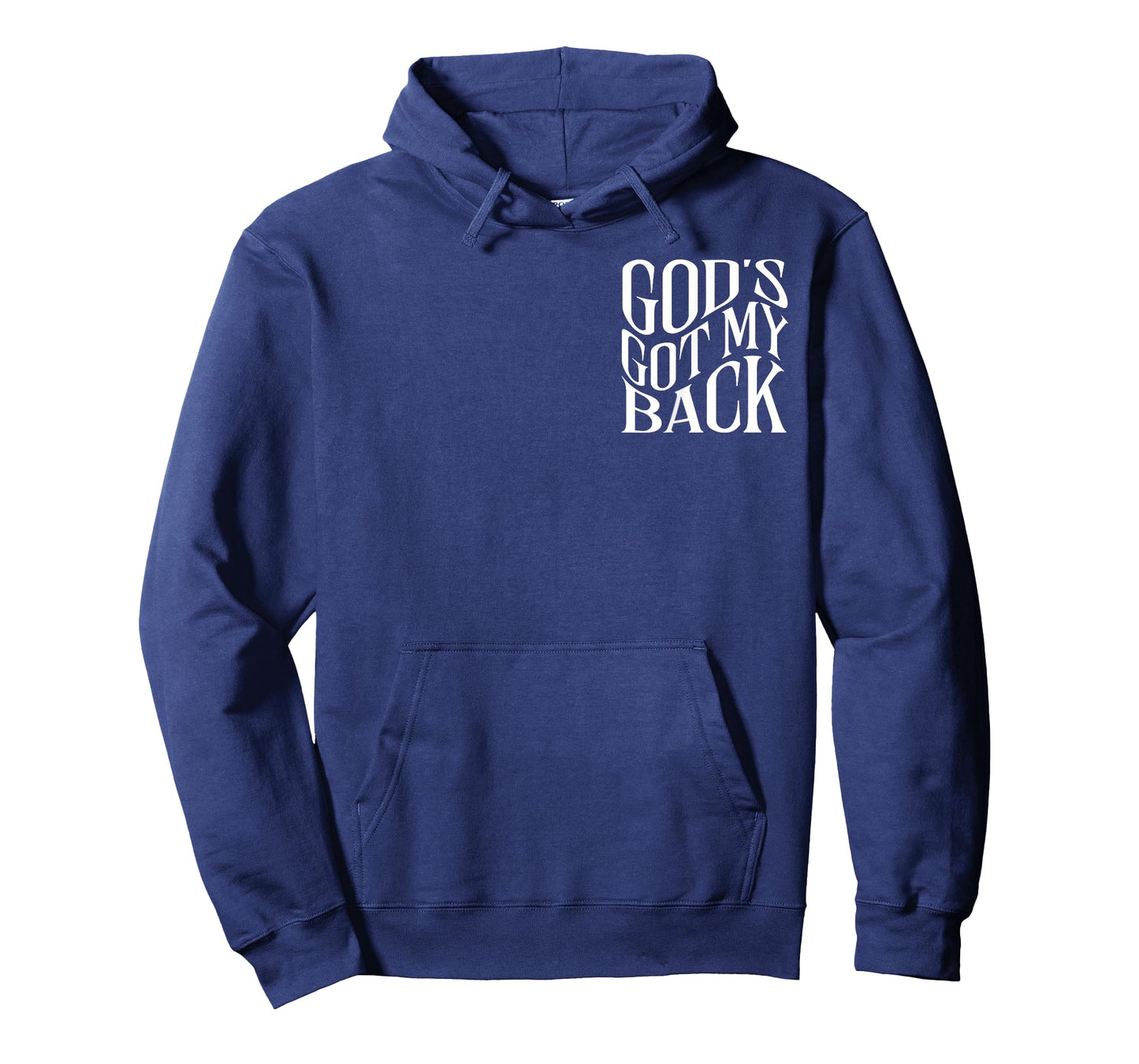 God's Got My Back - Front and Back T-Shirt