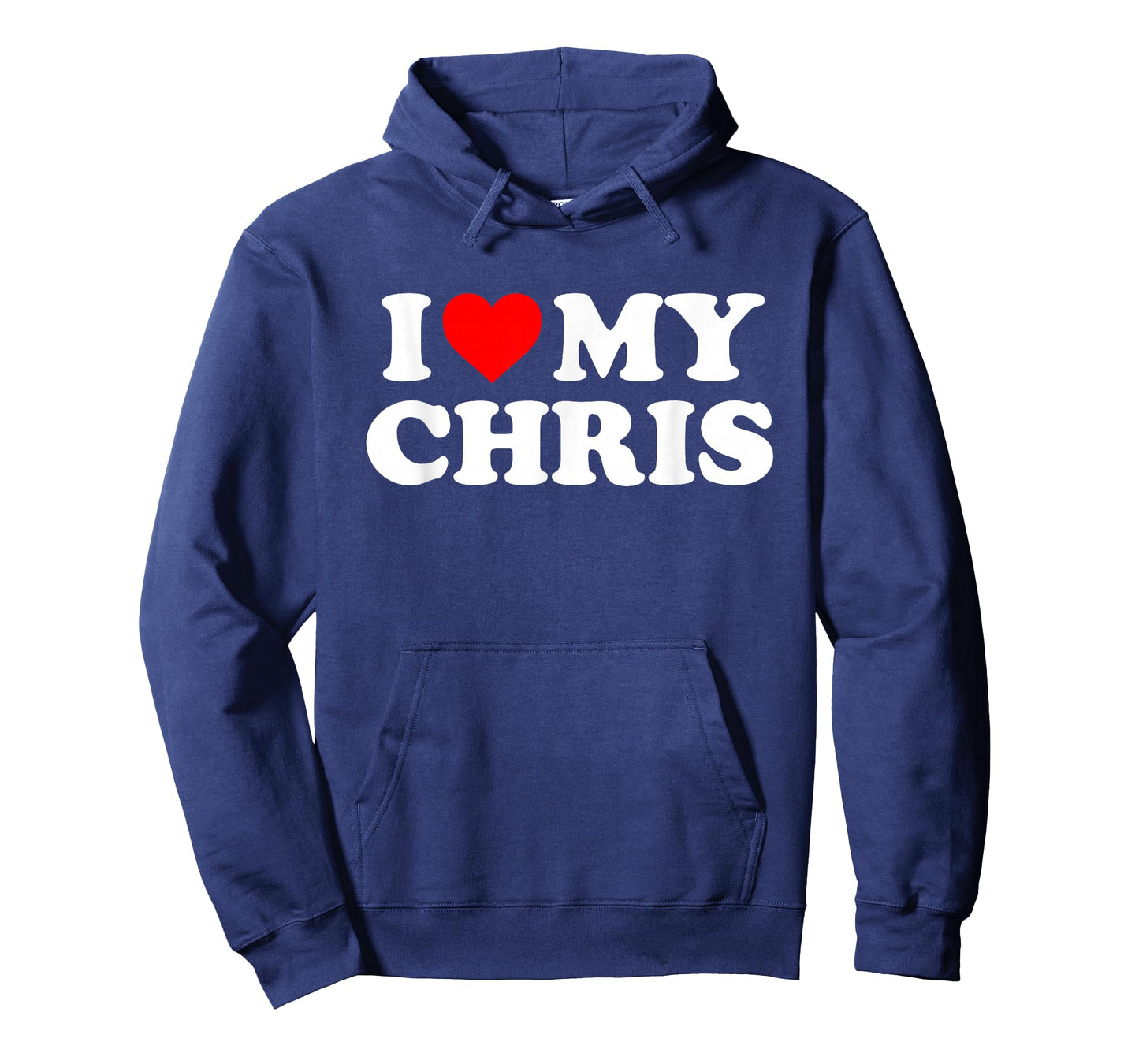 I Love My Chris T-Shirt