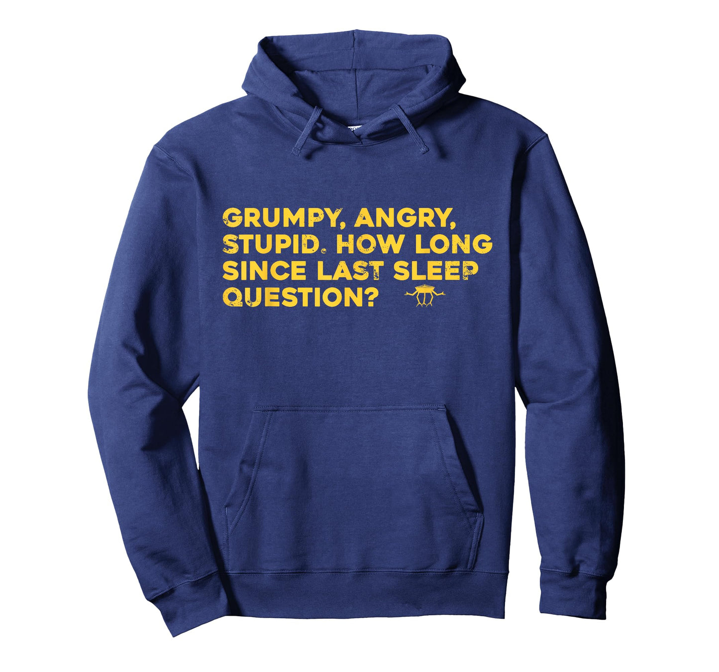 Funny Grumpy Space Quote. Rocky Project T-Shirt