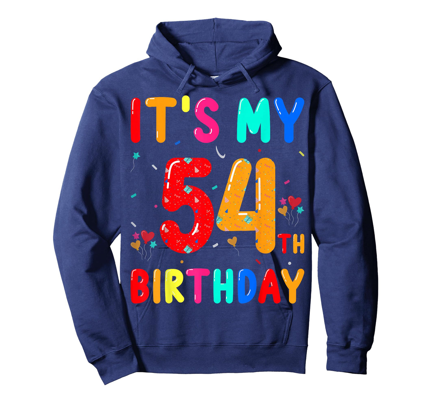 54 Years Old - It's My 54th Birthday T-Shirt