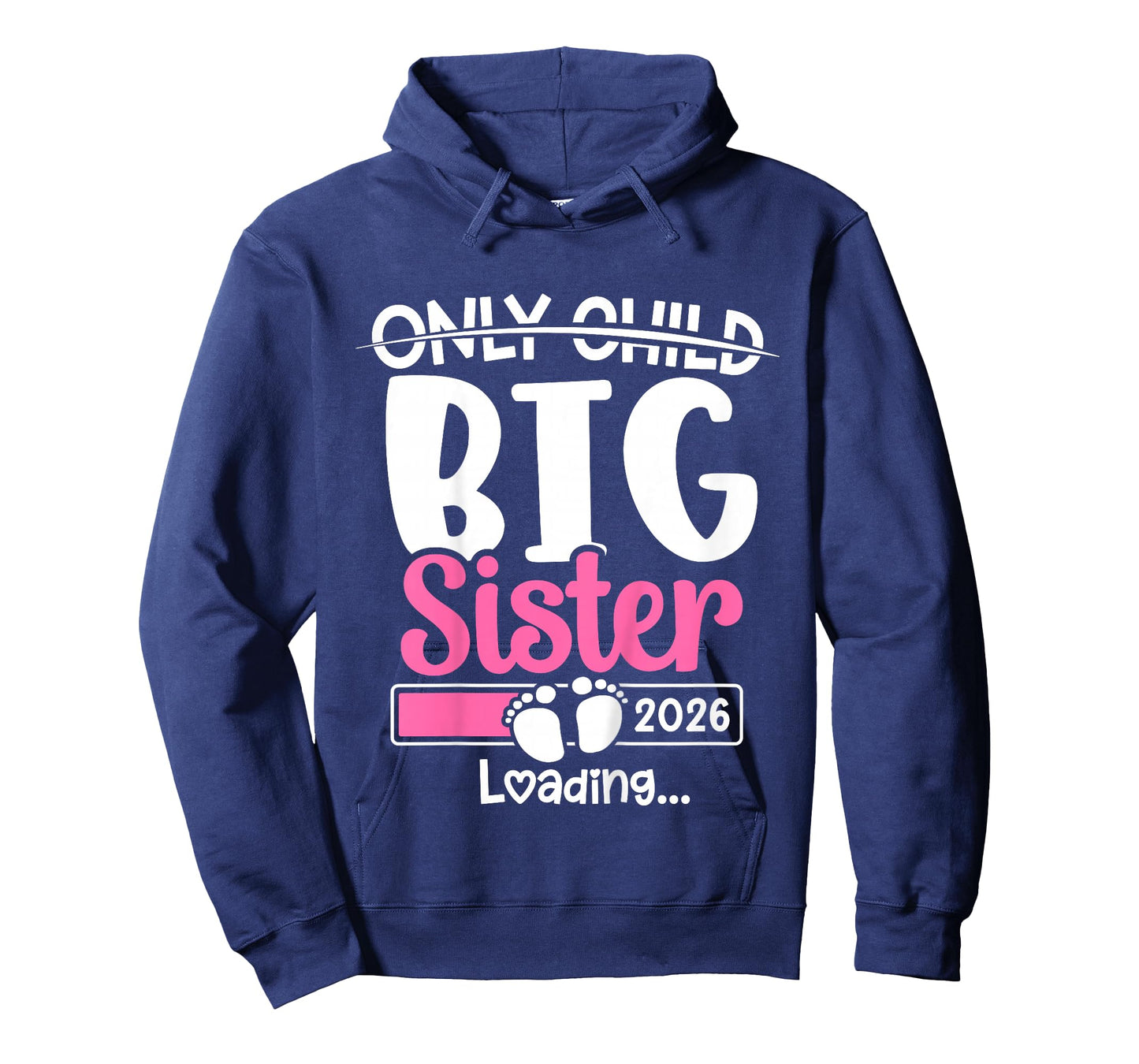 Only Child Crossed Out Big Sister 2026 T-Shirt
