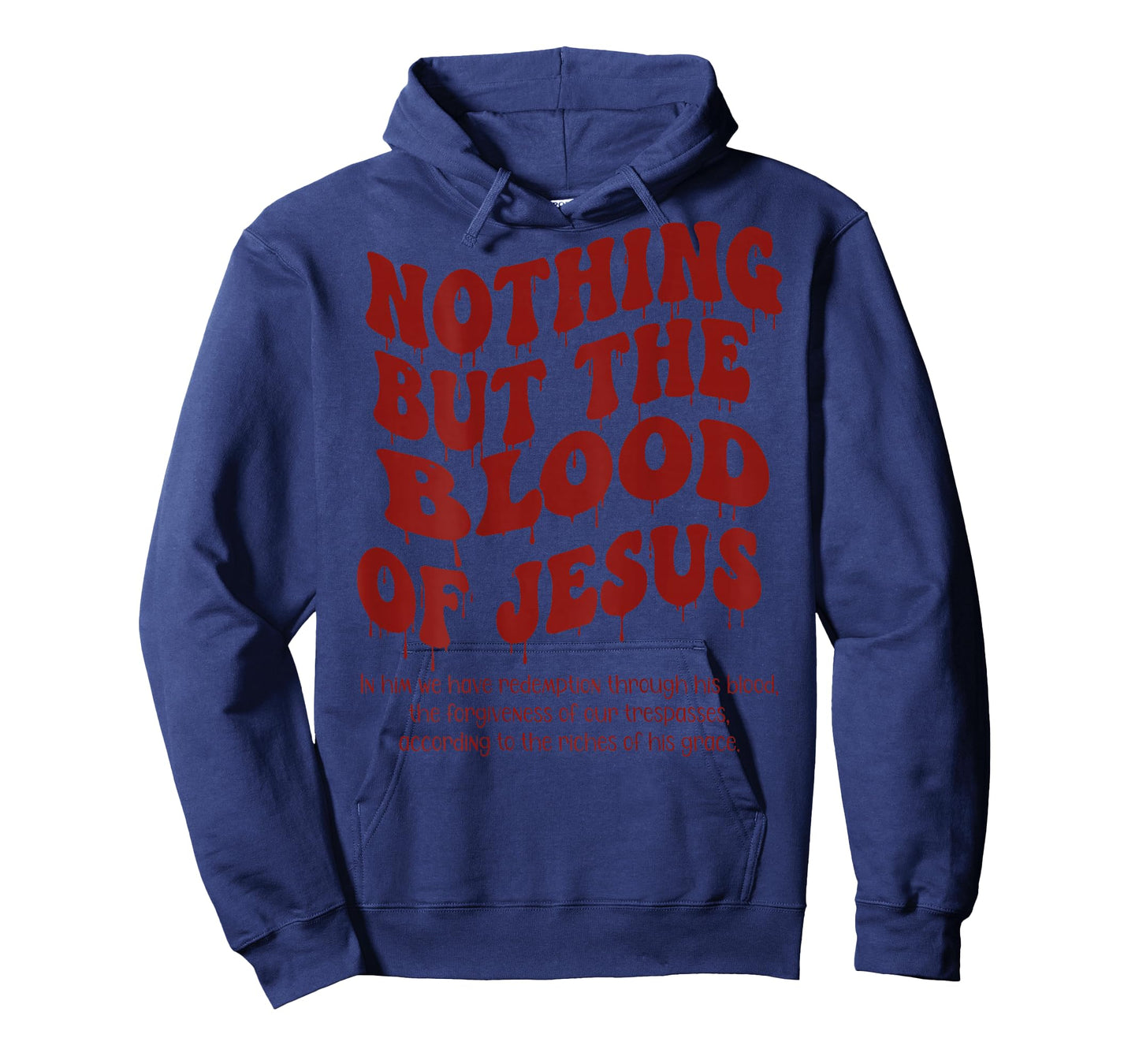 Nothing But The Blood of Jesus T-Shirt