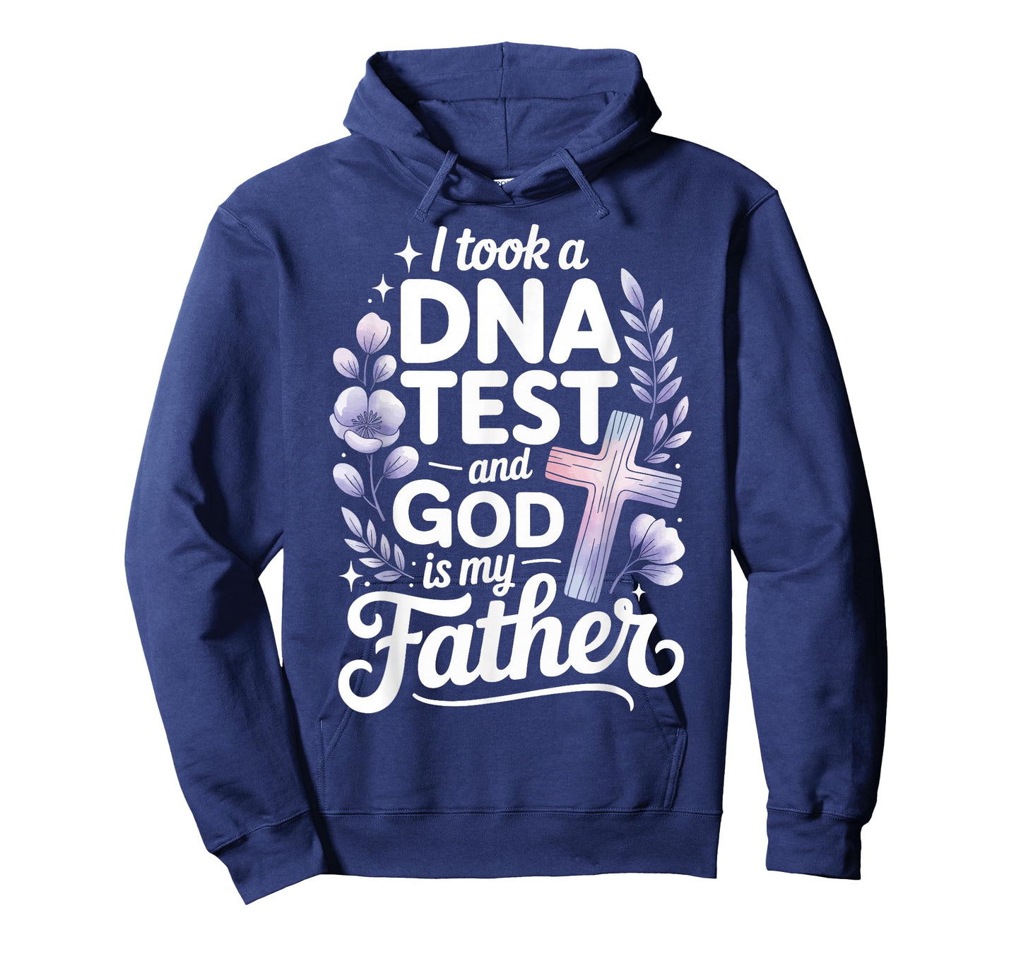 I Took A DNA Test and God is My Father T-Shirt