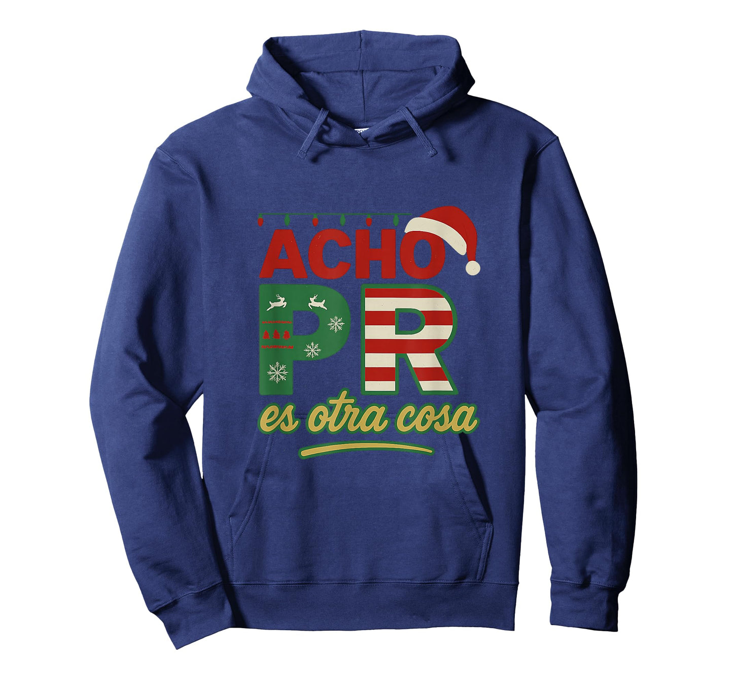 Acho PR ES otro cosa Version Navideña T-Shirt