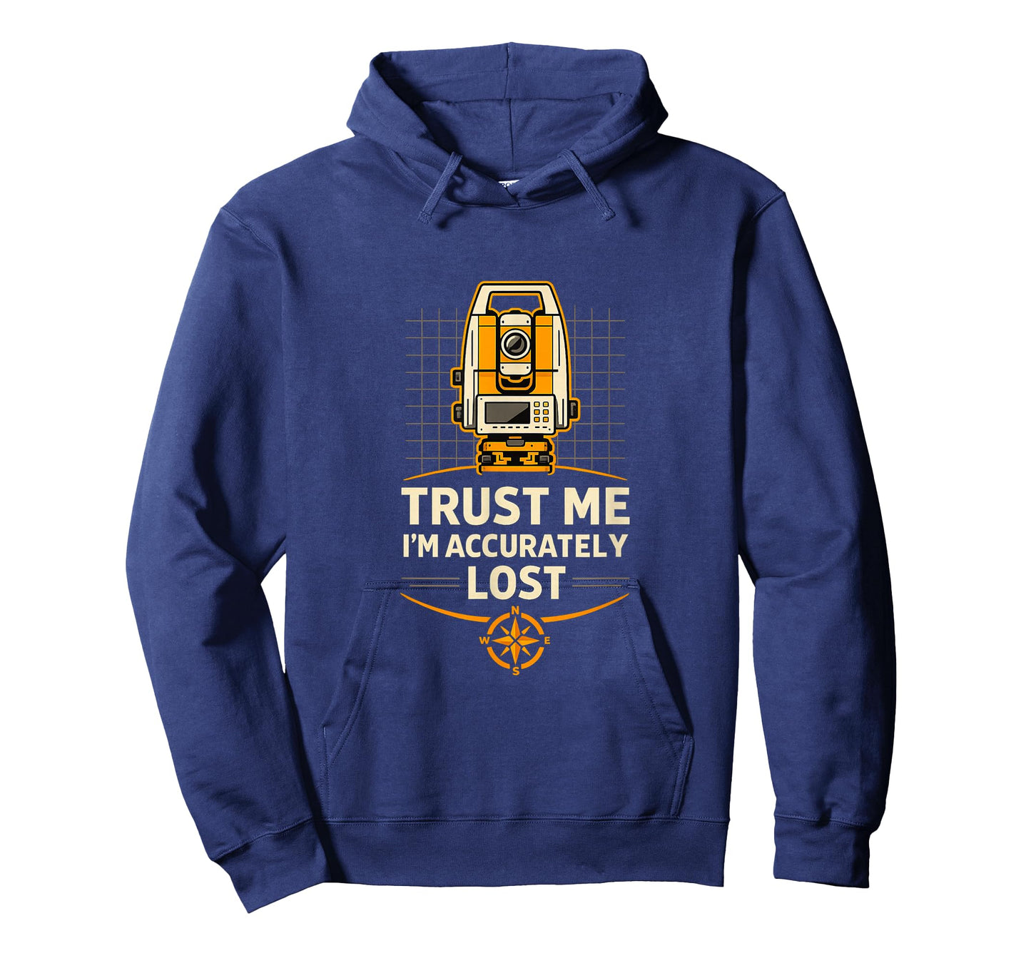 Accurately Lost Land Surveyor Humor T-Shirt