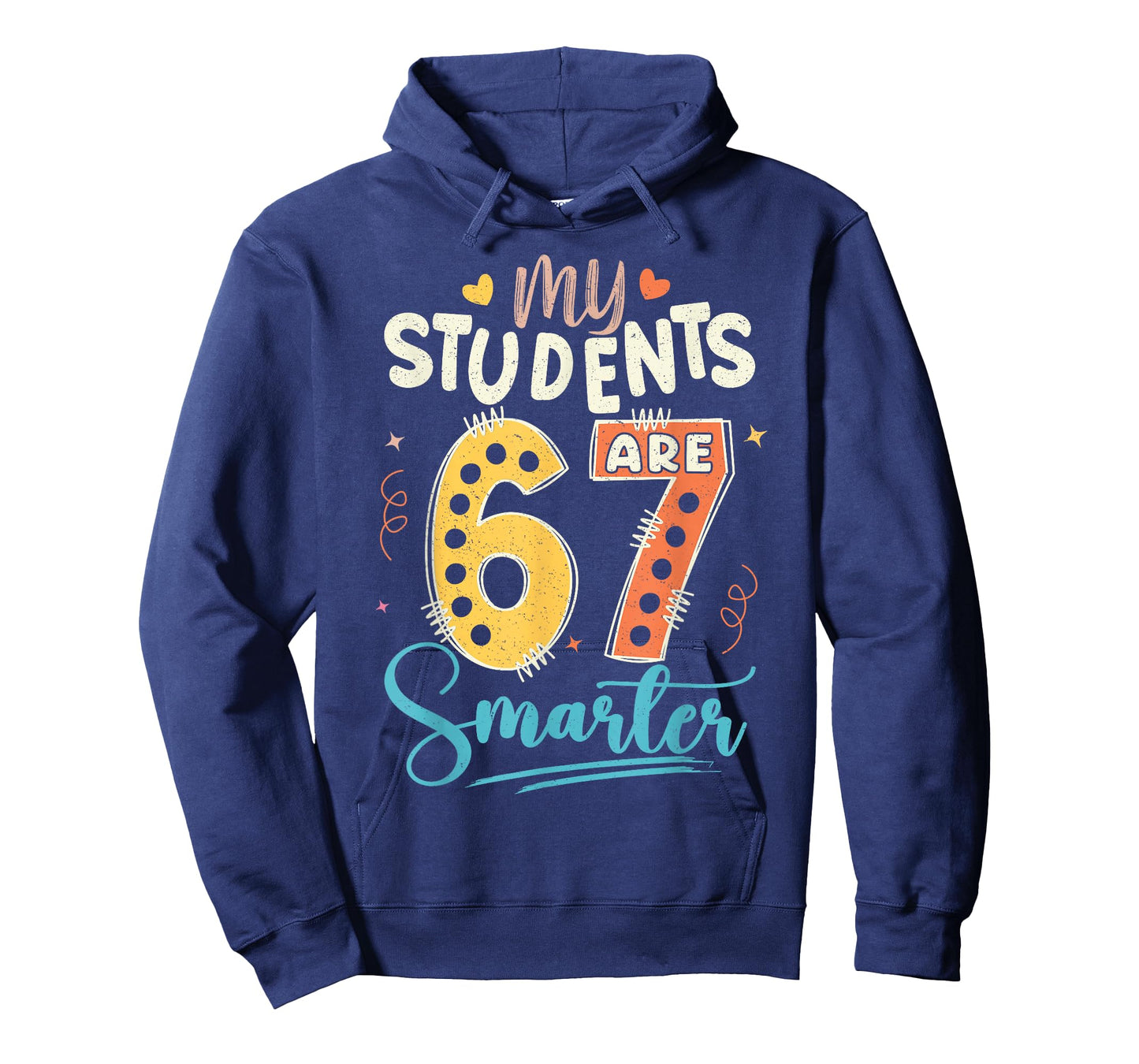 My Students are 67 Days Smarter Teacher T-Shirt