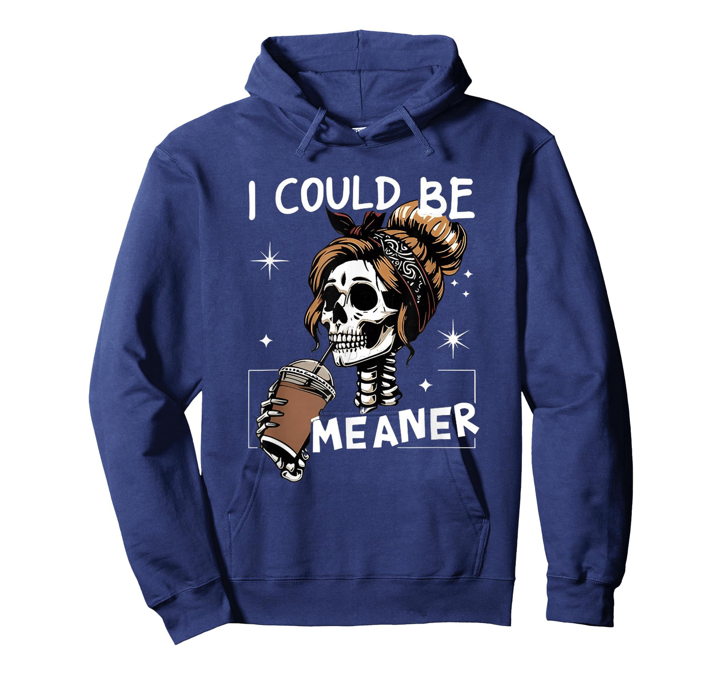 I Could be Meaner Funny Skeleton Coffee T-Shirt