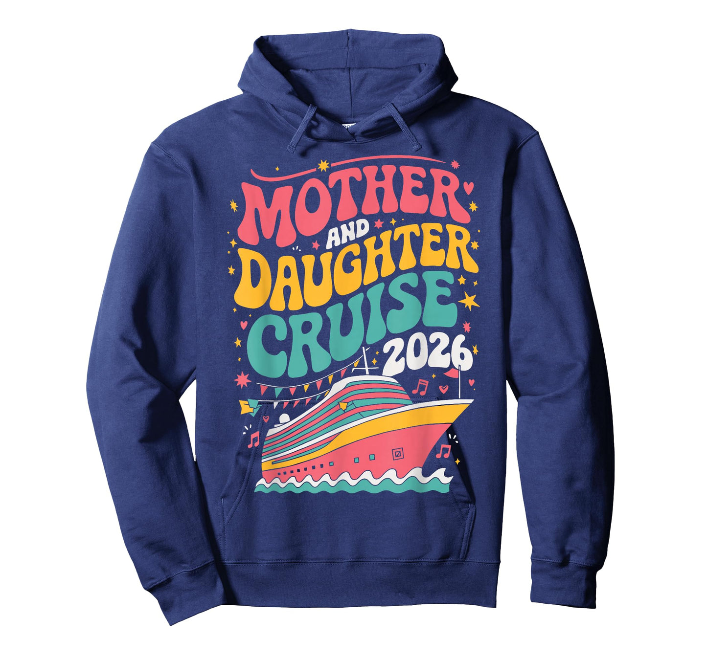 Mother and Daughter Cruise 2026 T-Shirt