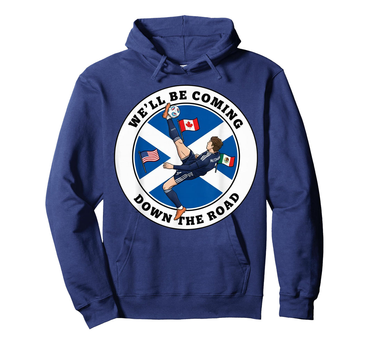 Scotland We'll Be Coming T-Shirt