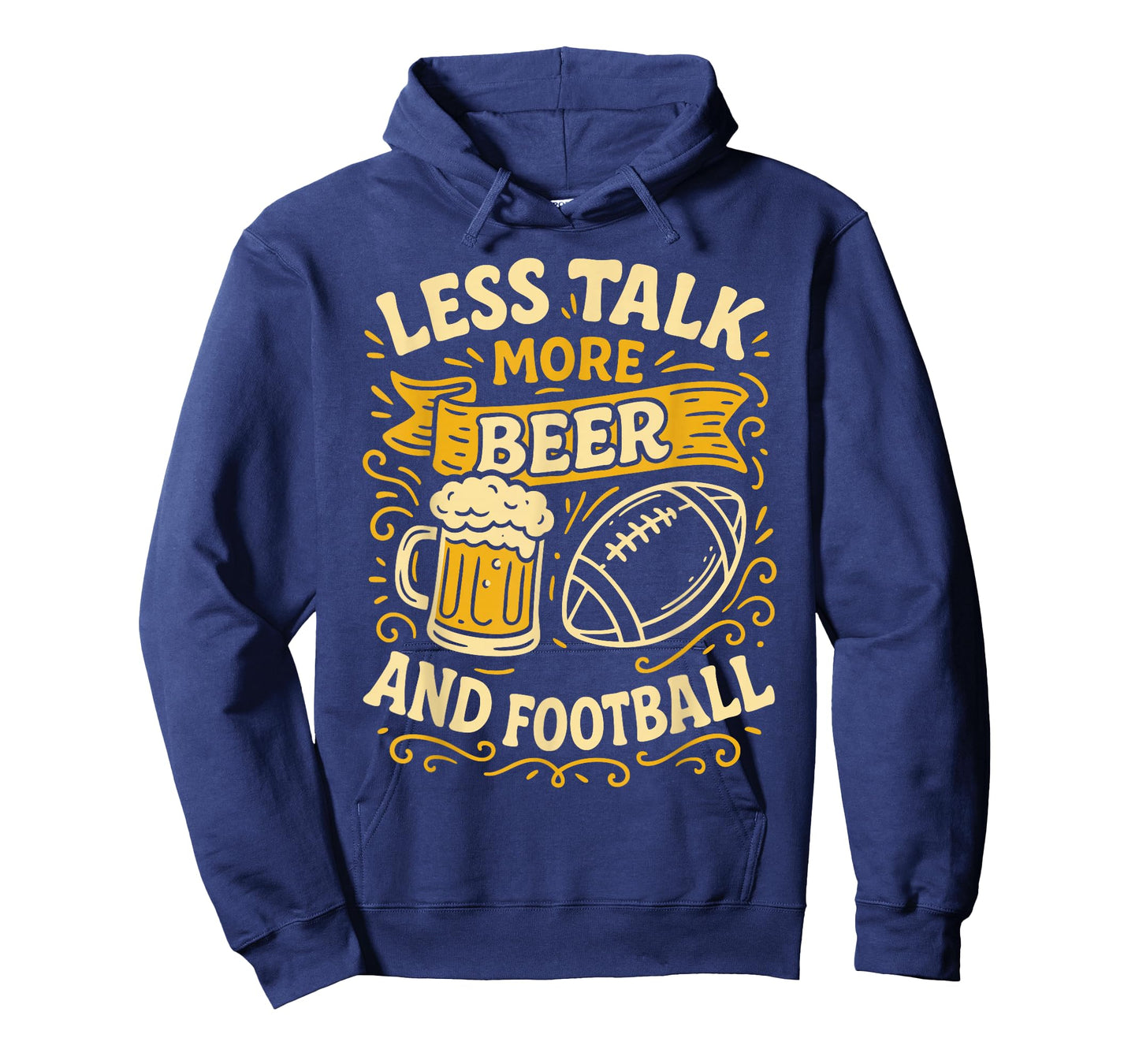 Less Talk More Beer and Football Funny T-Shirt
