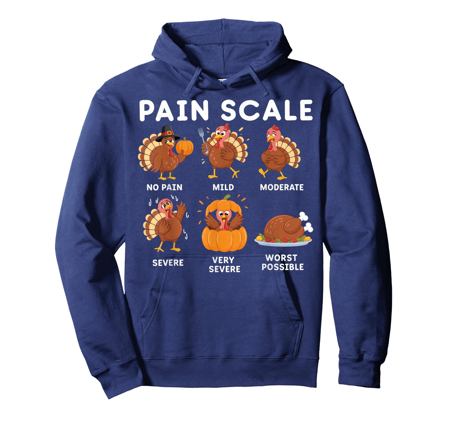Pain Scale Turkey Thanksgiving T-Shirt